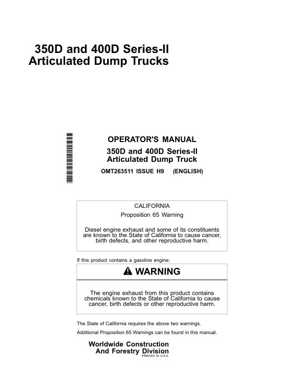 John Deere 350D SERIES II, 400D SERIES II Articulated Dump Trucks Operator’s Manuals (OMT263511) Workshop Guide