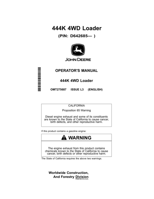 John Deere 444K Loaders Operator’s Manuals (OMT275687) Workshop Guide