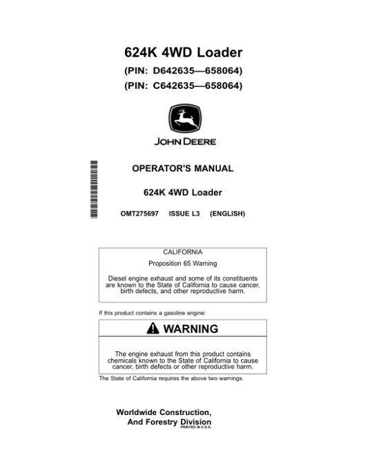 John Deere 624K Loaders Operator’s Manuals (OMT275697) Workshop Guide