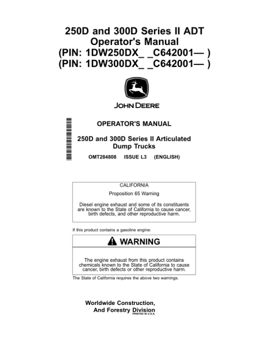 John Deere 250D SERIES II, 300D SERIES II Articulated Dump Trucks Operator’s Manuals (OMT284808) Workshop Guide