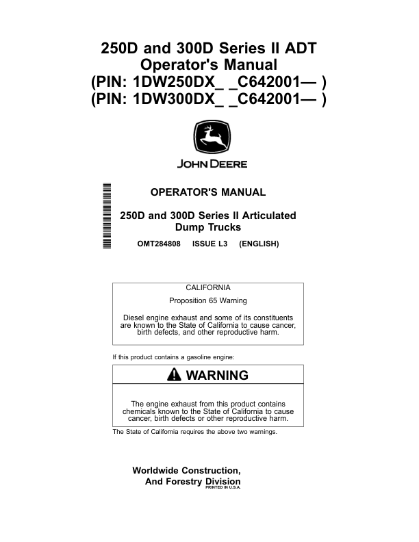 John Deere 250D SERIES II, 300D SERIES II Articulated Dump Trucks Operator’s Manuals (OMT284808) Workshop Guide