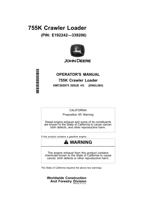 John Deere 755K Crawler Loaders Operator’s Manuals (OMT285975) Workshop Guide