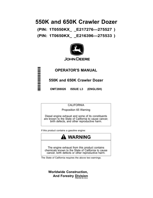 John Deere 550K, 650K Crawler Dozers Operator’s Manuals (OMT288826) Workshop Guide