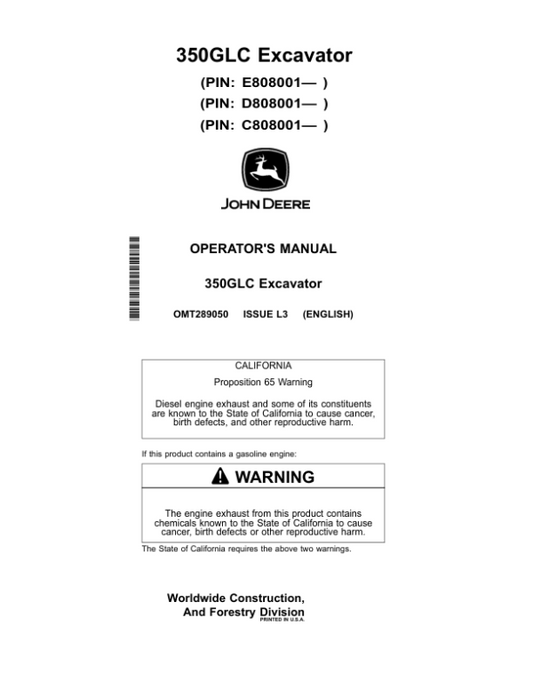 John Deere 350GLC Excavators Operator’s Manuals (OMT289050) Workshop Guide
