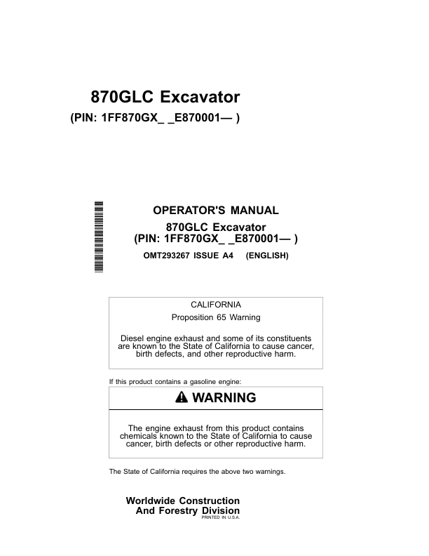 John Deere 870GLC Excavators Operator’s Manuals (OMT293267) Workshop Guide