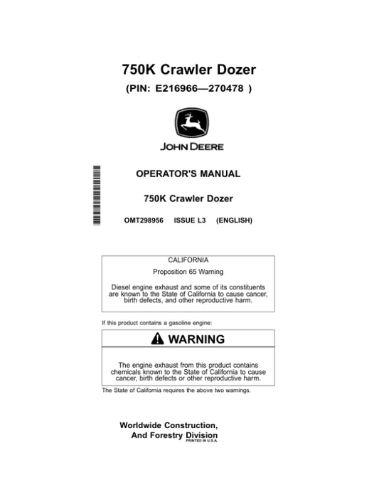John Deere 750K Crawler Dozers Operator’s Manuals (OMT298956) Workshop Guide