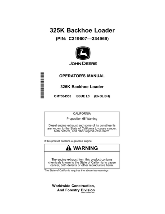 John Deere 325K Backhoe Loaders Operator’s Manuals (OMT304358) Workshop Guide
