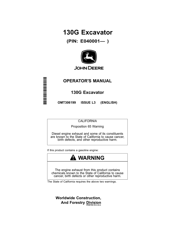 John Deere 130G Excavators Operator’s Manuals (OMT306199) Workshop Guide