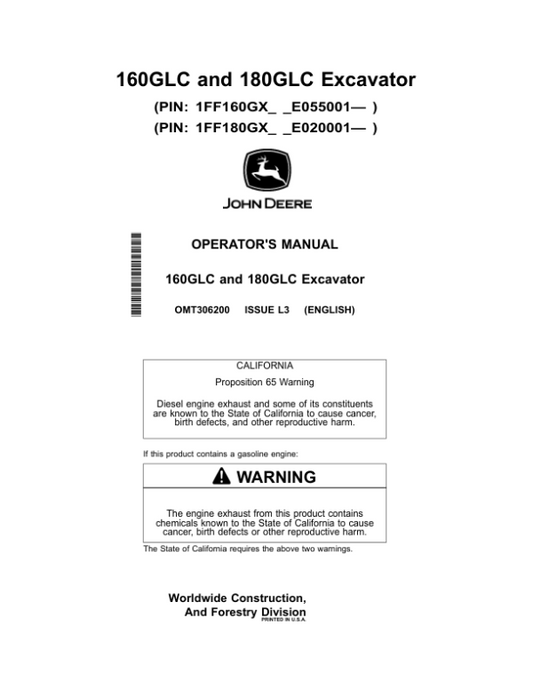 John Deere 160GLC, 180GLC Excavators Operator’s Manuals (OMT306200) Workshop Guide