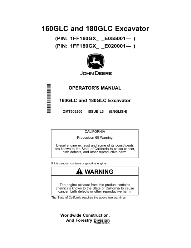 John Deere 160GLC, 180GLC Excavators Operator’s Manuals (OMT306200) Workshop Guide