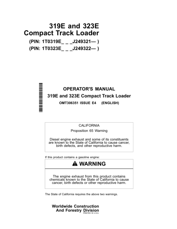 John Deere 319E, 323E Skid Steers Operator’s Manuals (OMT306351) Workshop Guide
