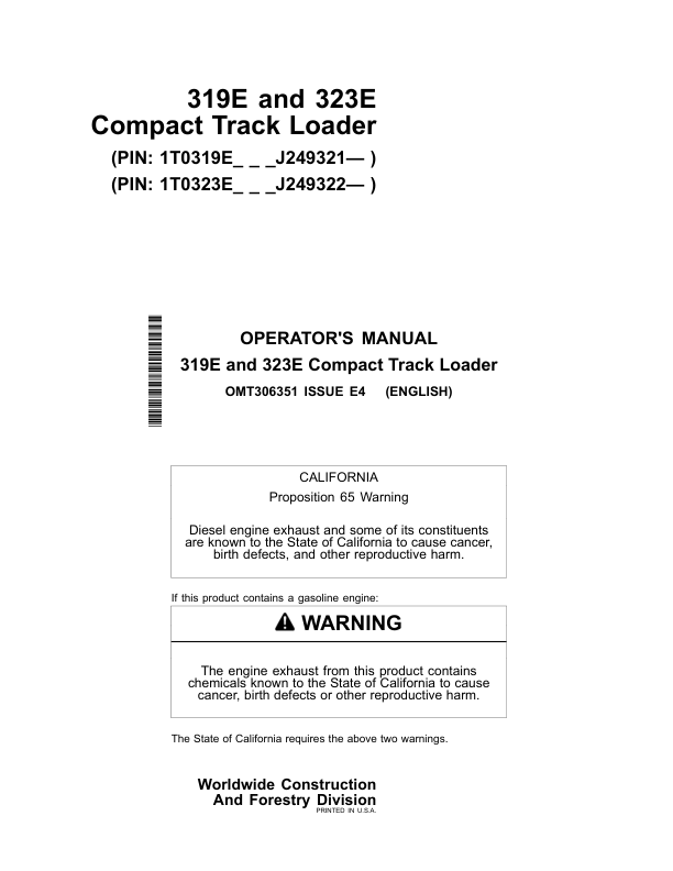 John Deere 319E, 323E Skid Steers Operator’s Manuals (OMT306351) Workshop Guide