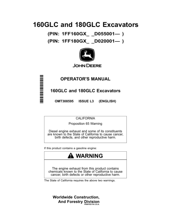 John Deere 160GLC, 180GLC Excavators Operator’s Manuals (OMT308595) Workshop Guide