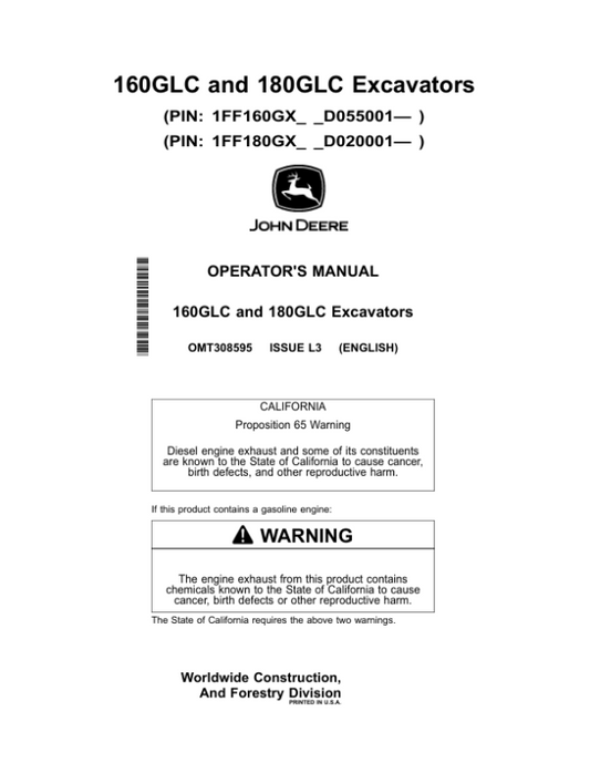 John Deere 160GLC, 180GLC Excavators Operator’s Manuals (OMT308595) Workshop Guide