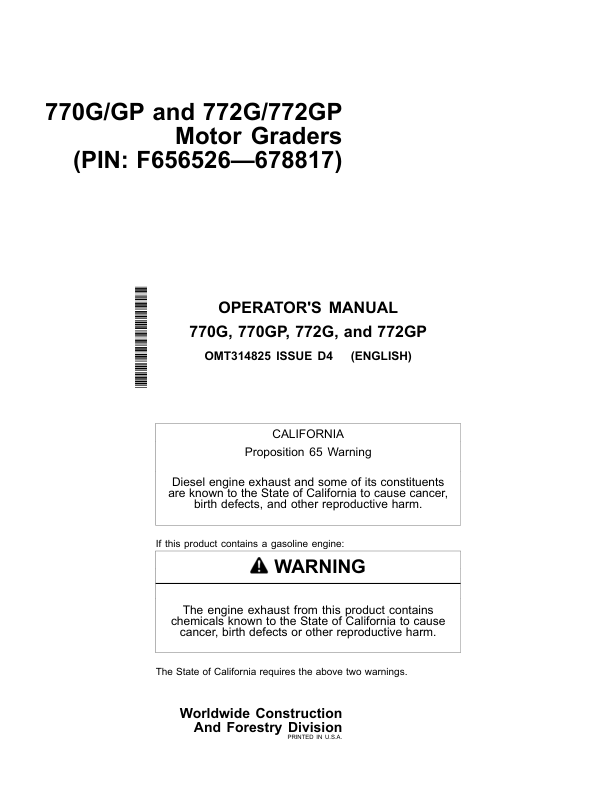 John Deere 770G, 770GP, 772G, 772GP Motor Graders Operator’s Manuals (OMT314825) Workshop Guide
