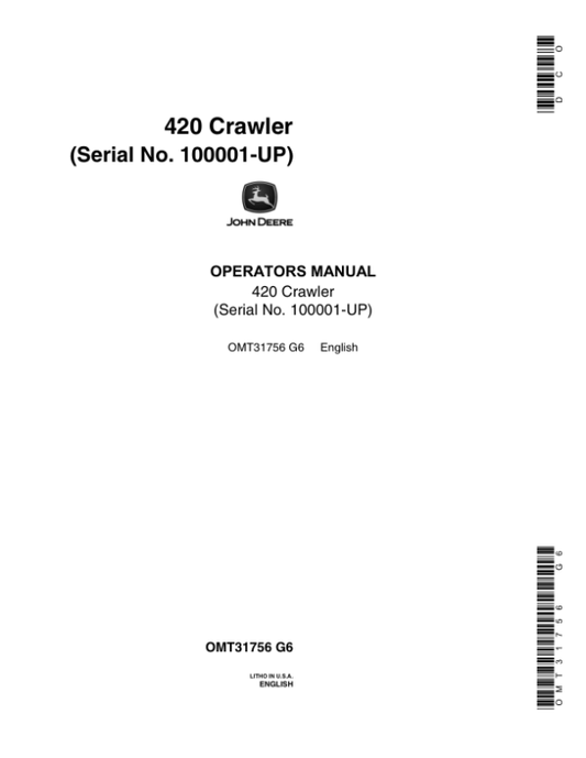 John Deere 420 Crawler Operator’s Manual (OMT31756) Workshop Guide