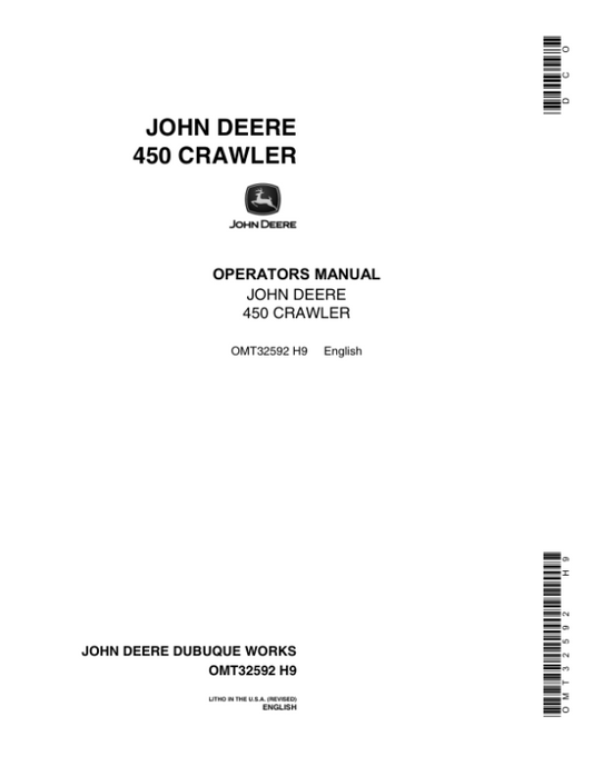 John Deere 450 Crawlers Operator’s Manuals (OMT32592) Workshop Guide
