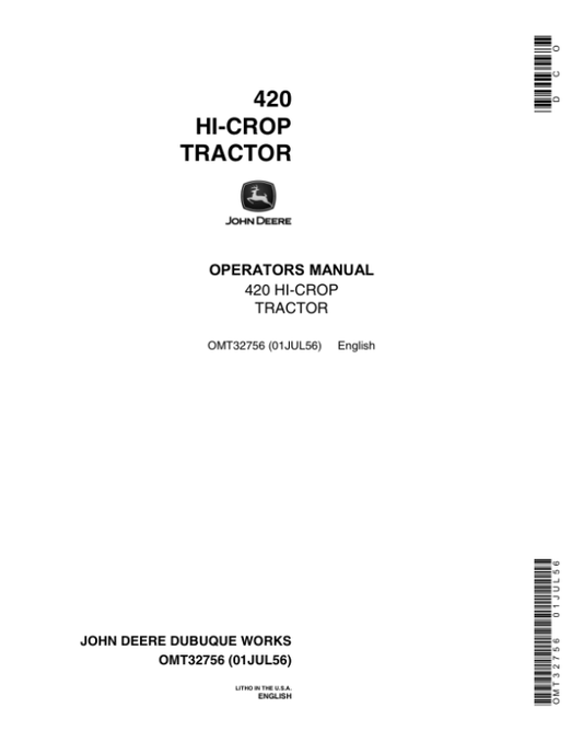 John Deere 420 Hi-Crop Tractor Operator’s Manual (OMT32756) Workshop Guide