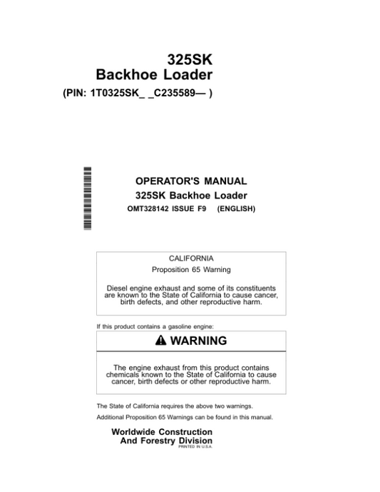 John Deere 325SK Backhoe Loaders Operator’s Manuals (OMT328142) Workshop Guide