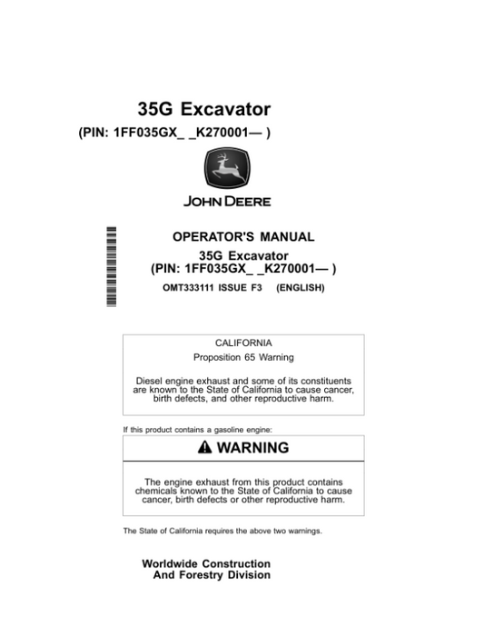 John Deere 35G Excavators Operator’s Manuals (OMT333111) Workshop Guide