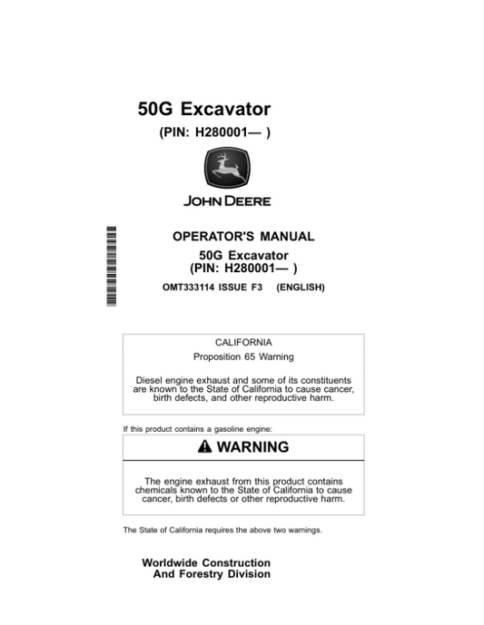 John Deere 50G Excavators Operator’s Manuals (OMT333114) Workshop Guide
