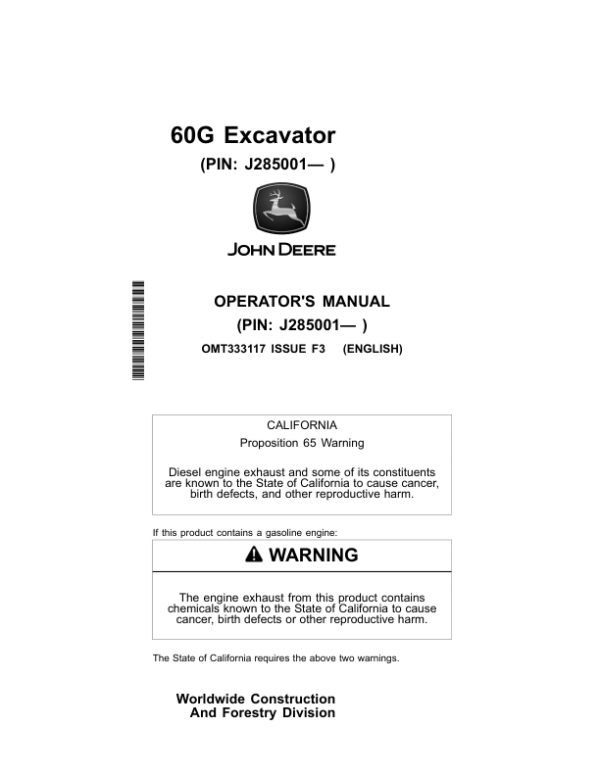John Deere 60G Excavators Operator’s Manuals (OMT333117) Workshop Guide