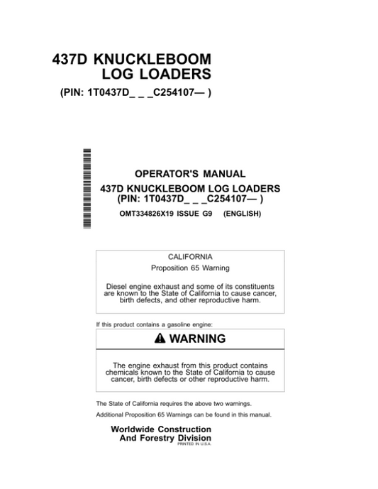 John Deere 437D Knuckleboom Loader Operator’s Manuals (OMT334826X19) Workshop Guide