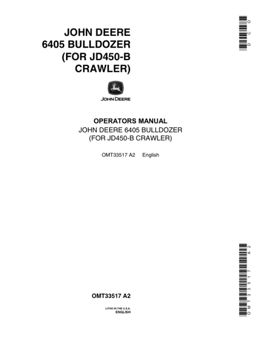 John Deere 6405, 450B Attachments Operator’s Manuals (OMT33517) Workshop Guide
