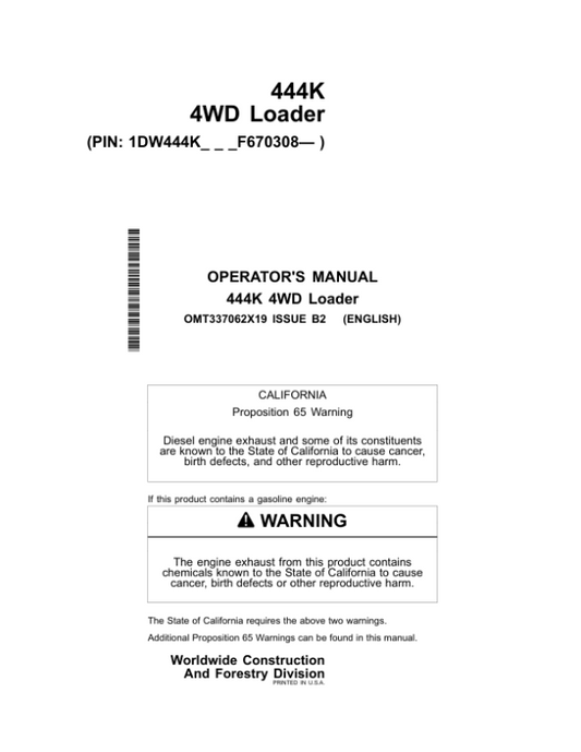 John Deere 444K Loaders Operator’s Manuals (OMT337062X19) Workshop Guide