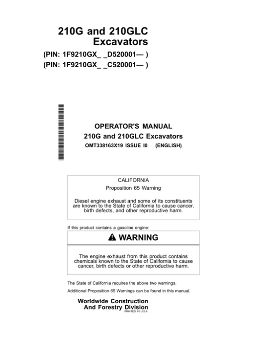 John Deere 210G, 210GLC Excavators Operator’s Manuals (OMT338163X19) Workshop Guide