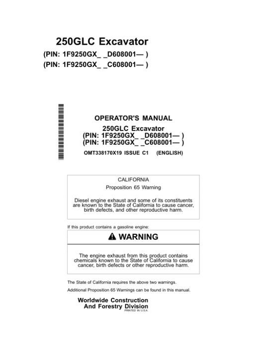 John Deere 250GLC Excavators Operator’s Manuals (OMT338170X19) Workshop Guide