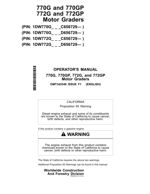 John Deere 770G, 770GP, 772G, 772GP Motor Graders Operator’s Manuals (OMT342548) Workshop Guide
