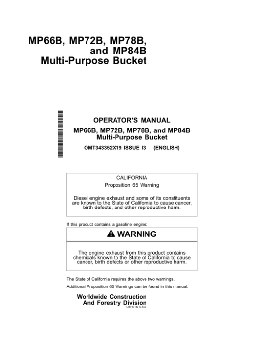 John Deere MP66B, MP72B, MP78B, MP84B Worksite Pro Attachments Operator’s Manuals (OMT343352X19) Workshop Guide