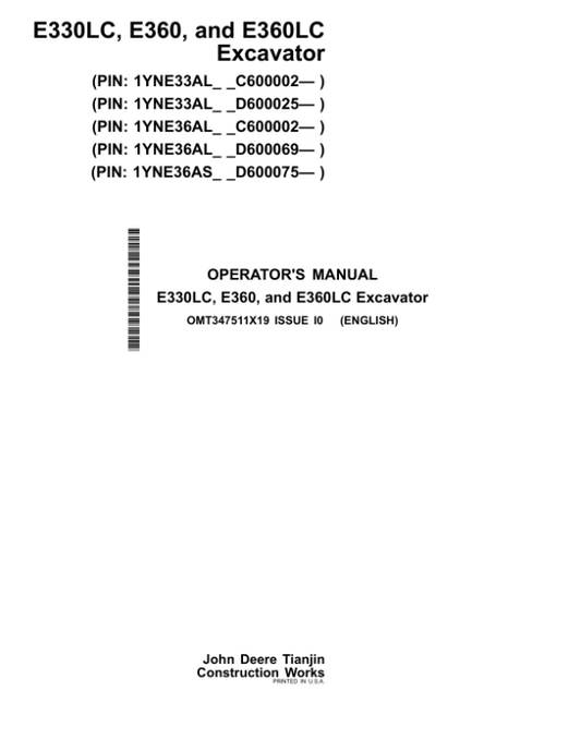 John Deere E330LC, E360, E360LC Excavators Operator’s Manuals (OMT347511X19) Workshop Guide