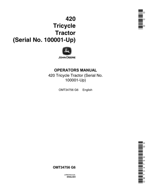 John Deere 420 Tractors Operator’s Manuals (OMT34756) Workshop Guide