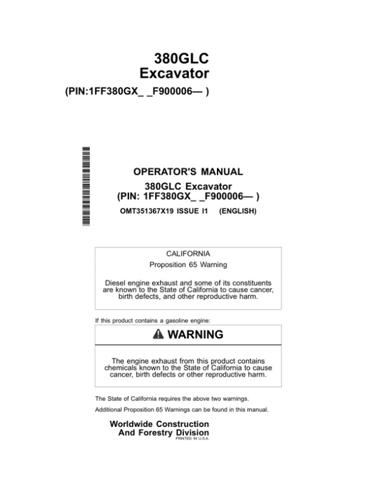 John Deere 380GLC Excavators Operator’s Manuals (OMT351367X19) Workshop Guide