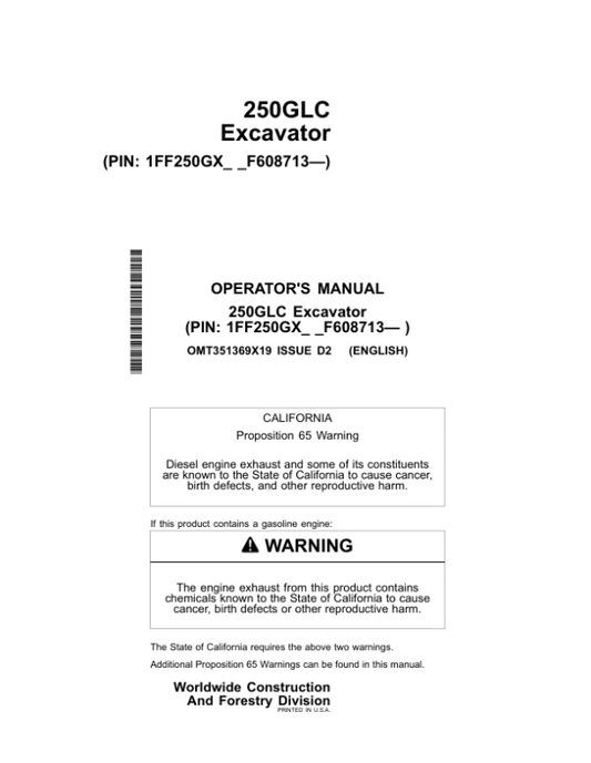 John Deere 250GLC Excavators Operator’s Manuals (OMT351369X19) Workshop Guide