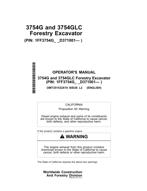 John Deere 3754G, 3754GLC Excavator Operator’s Manuals (OMT351532X19) Workshop Guide
