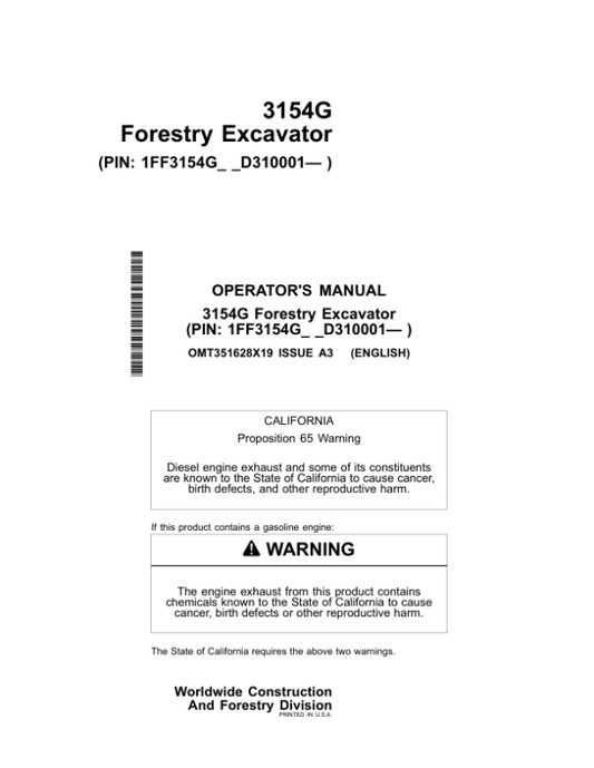 John Deere 3154G Forestry Excavator Operator’s Manuals (OMT351628X19) Workshop Guide