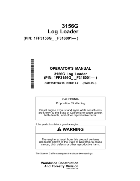 John Deere 3156G Log Loaders Operator’s Manuals (OMT351760X19) Workshop Guide