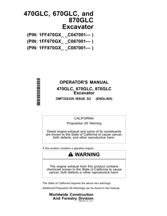 John Deere 470GLC Excavators Operator’s Manuals (OMT352329) Workshop Guide