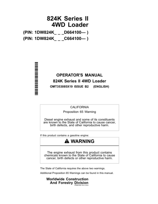John Deere 824K SERIES II Loaders Operator’s Manuals (OMT353085X19) Workshop Guide