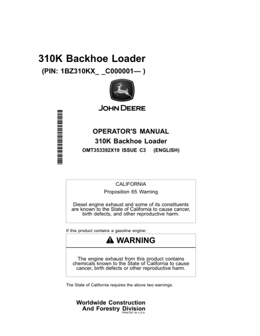 John Deere 310K Backhoe Loaders Operator’s Manuals (OMT353392X19) Workshop Guide