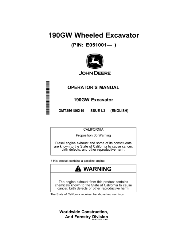 John Deere 190GW Excavators Operator’s Manuals (OMT356186X19) Workshop Guide