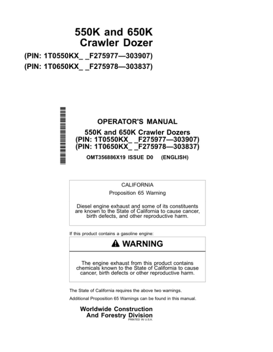 John Deere 550K, 650K Crawler Dozers Operator’s Manuals (OMT356886X19) Workshop Guide