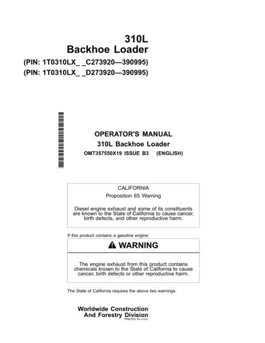 John Deere 310L Backhoe Loaders Operator’s Manuals (OMT357550X19) Workshop Guide