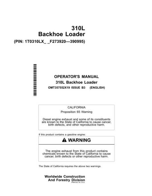John Deere 310L Backhoe Loaders Operator’s Manuals (OMT357552X19) Workshop Guide
