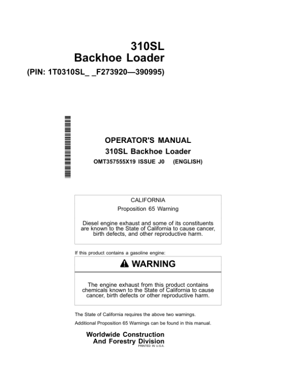 John Deere 310SL Backhoe Loaders Operator’s Manuals (OMT357555X19) Workshop Guide