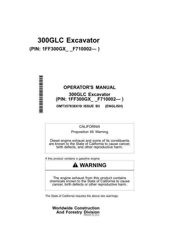 John Deere 300GLC Excavators Operator’s Manuals (OMT357638X19) Workshop Guide