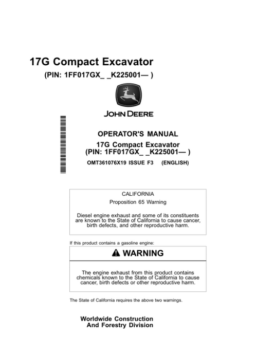 John Deere 17G Excavators Operator’s Manuals (OMT361076X19) Workshop Guide